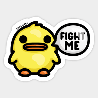 Chonky Duck - Fight Me Sticker